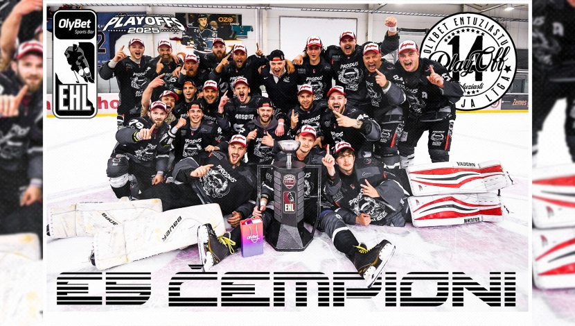 OLYBET EHL E5 DIVĪZIJAS NAMEJA KAUSA IZCĪŅAS ČEMPIONI - PRODUS / BLACK MAGIC