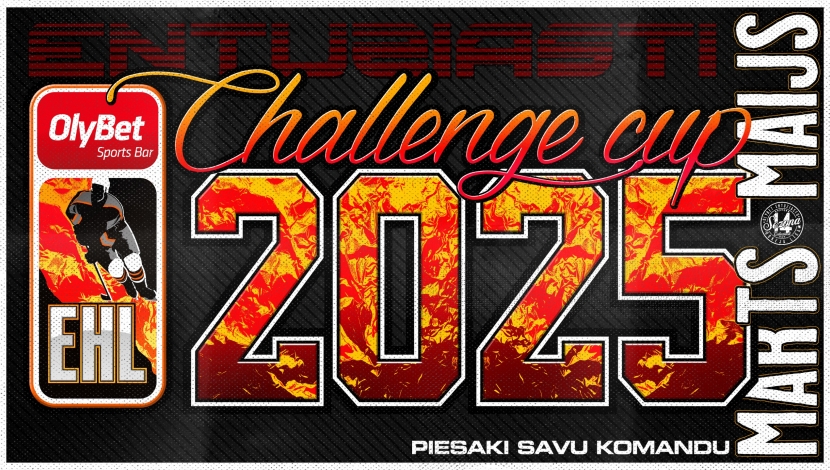 Pieteikšanās Challenge Cup 2025